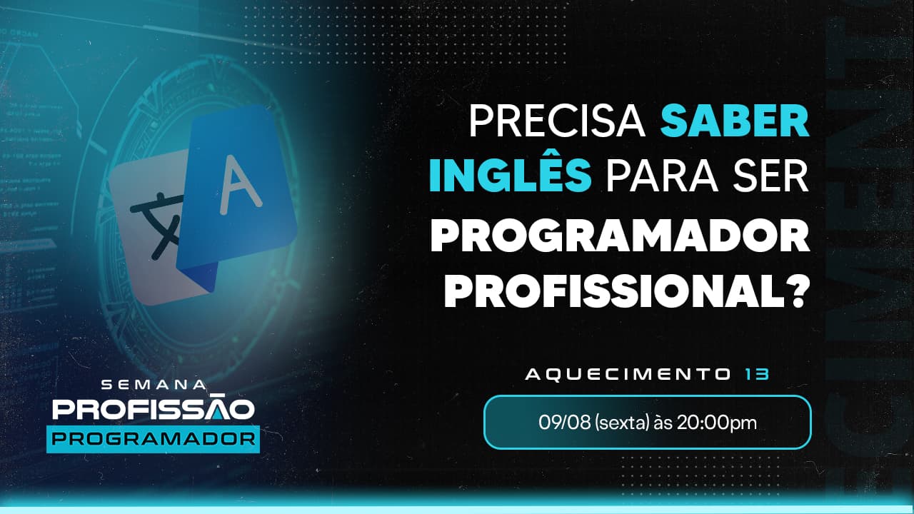 Precisa saber inglês para ser Programador Profissional?